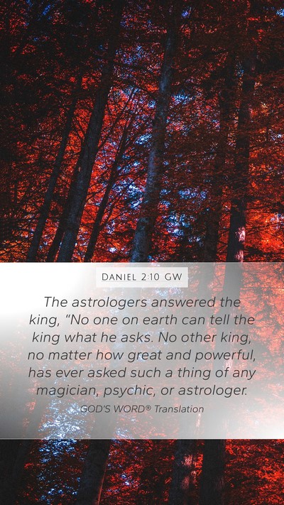 Daniel 2:10 GW Bible Verse Image