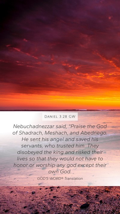 Daniel 3:28 GW Bible Verse Image