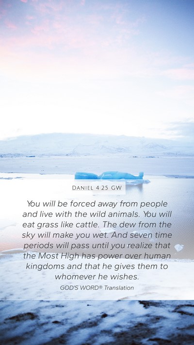 Daniel 4:25 GW Bible Verse Image