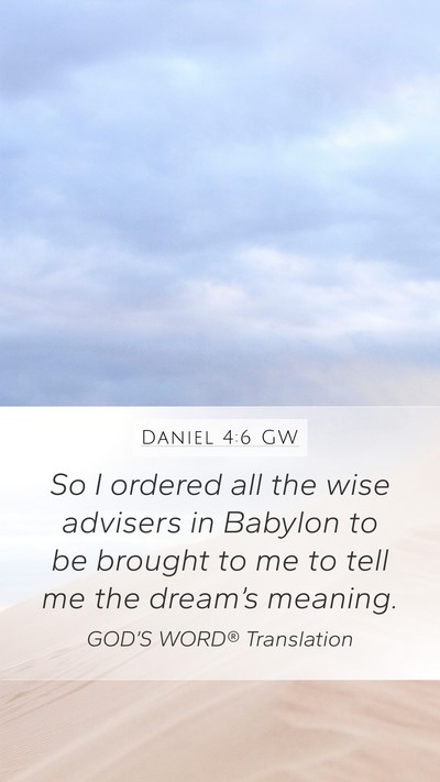 Daniel 4:6 GW Bible Verse Image