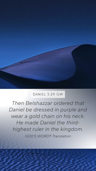 Daniel 5:29 GW Bible Verse Image