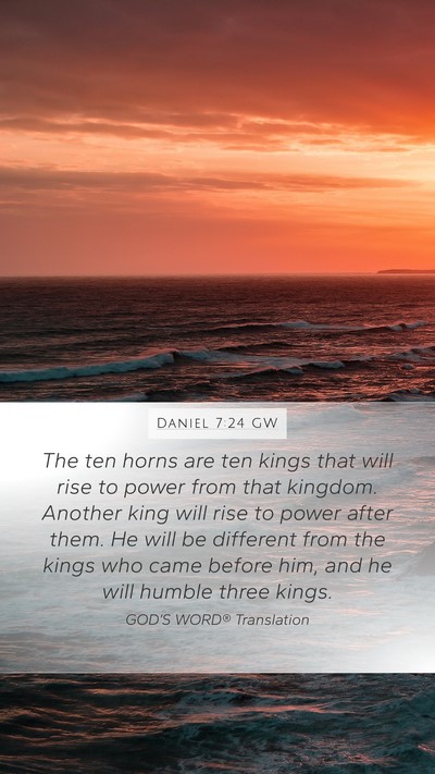 Daniel 7:24 GW Bible Verse Image