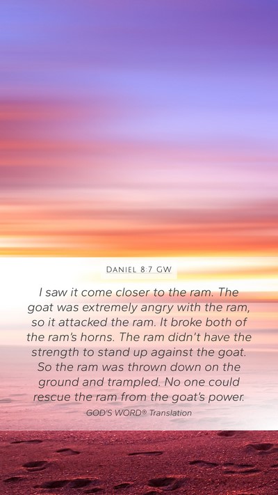 Daniel 8:7 GW Bible Verse Image