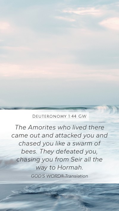 Deuteronomy 1:44 GW Bible Verse Image