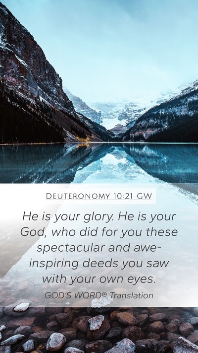 Deuteronomy 10:21 GW Bible Verse Image