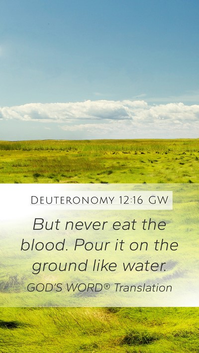 Deuteronomy 12:16 GW Bible Verse Image