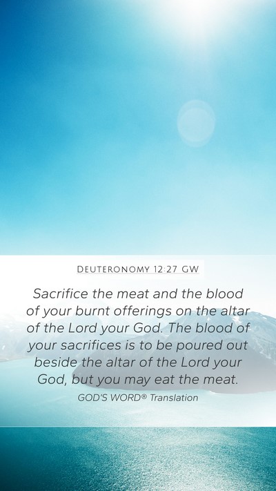 Deuteronomy 12:27 GW Bible Verse Image