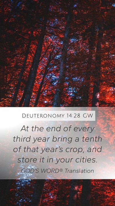 Deuteronomy 14:28 GW Bible Verse Image