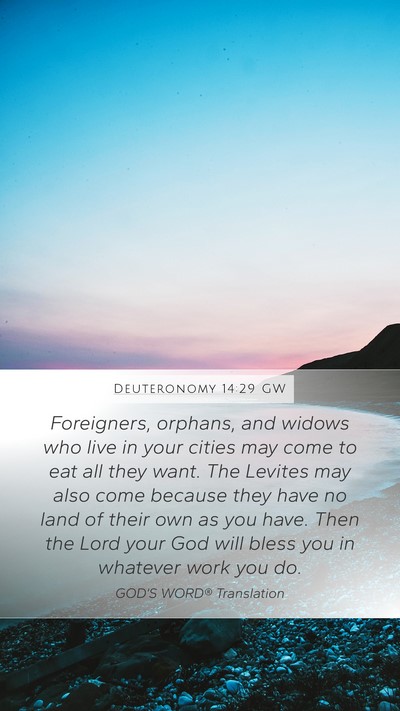 Deuteronomy 14:29 GW Bible Verse Image