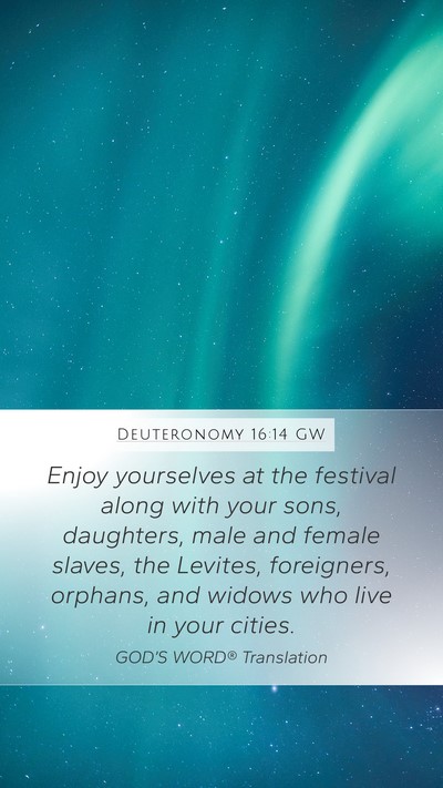 Deuteronomy 16:14 GW Bible Verse Image
