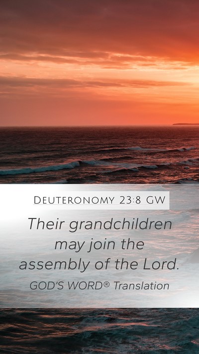 Deuteronomy 23:8 GW Bible Verse Image