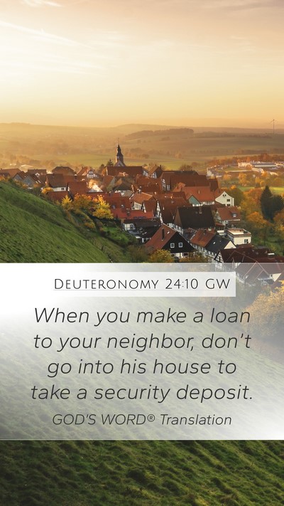 Deuteronomy 24:10 GW Bible Verse Image
