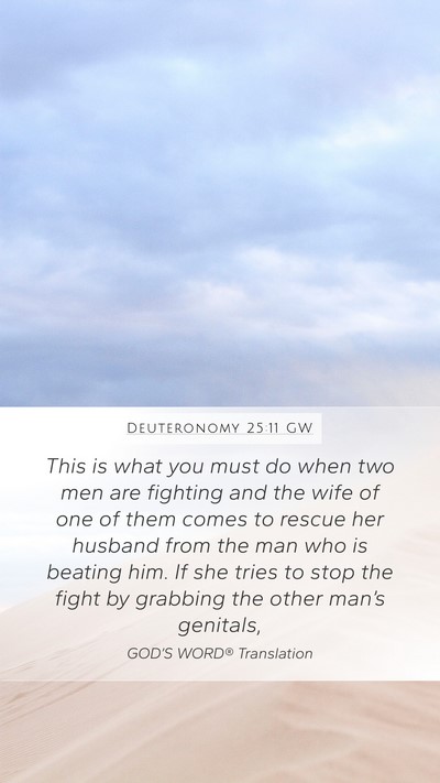Deuteronomy 25:11 GW Bible Verse Image