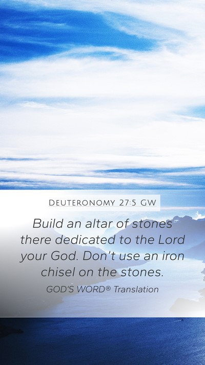 Deuteronomy 27:5 GW Bible Verse Image