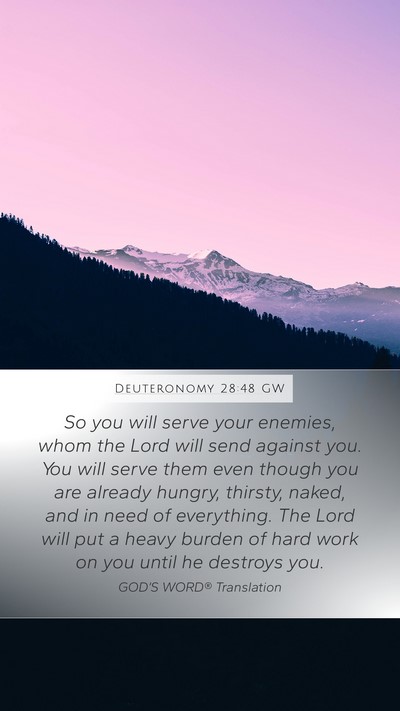 Deuteronomy 28:48 GW Bible Verse Image