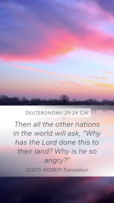 Deuteronomy 29:24 GW Bible Verse Image