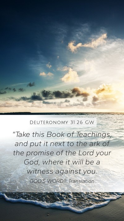 Deuteronomy 31:26 GW Bible Verse Image