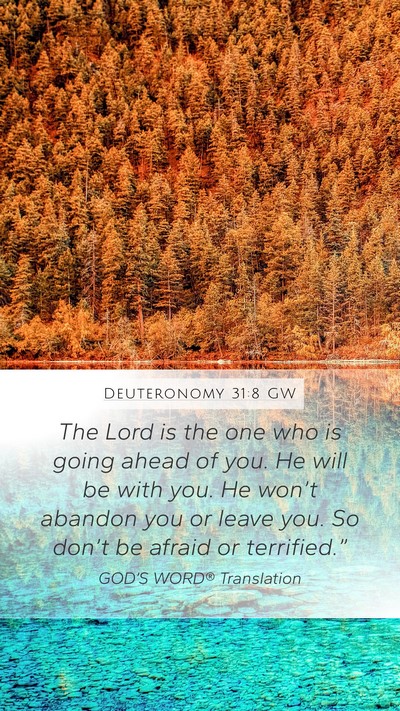 Deuteronomy 31:8 GW Bible Verse Image