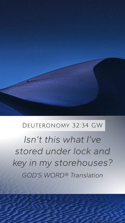 Deuteronomy 32:34 GW Bible Verse Image