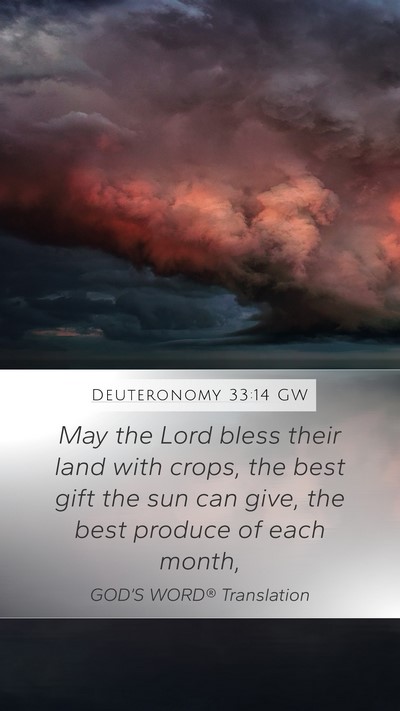 Deuteronomy 33:14 GW Bible Verse Image