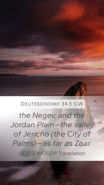 Deuteronomy 34:3 GW Bible Verse Image