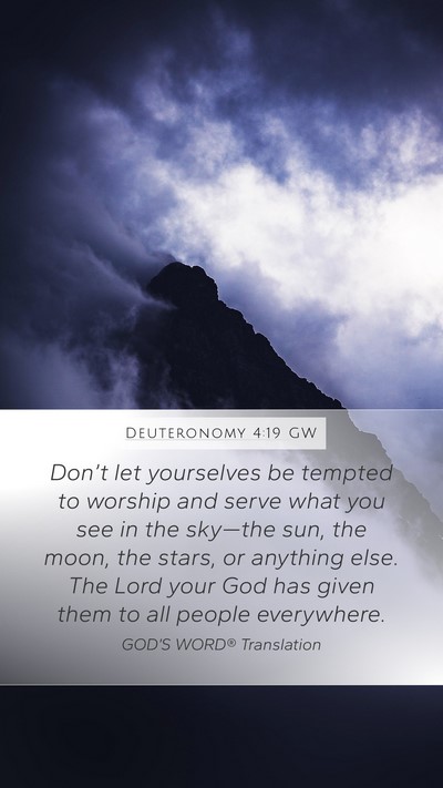 Deuteronomy 4:19 GW Bible Verse Image