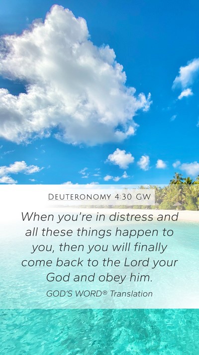 Deuteronomy 4:30 GW Bible Verse Image
