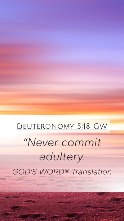 Deuteronomy 5:18 GW Bible Verse Image