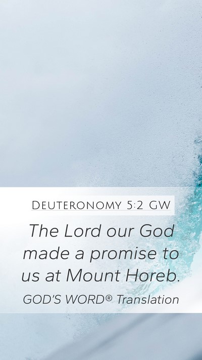 Deuteronomy 5:2 GW Bible Verse Image
