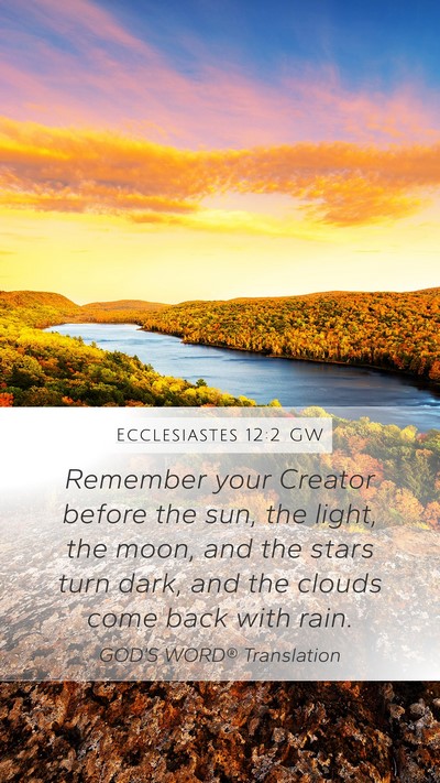 Ecclesiastes 12:2 GW Bible Verse Image