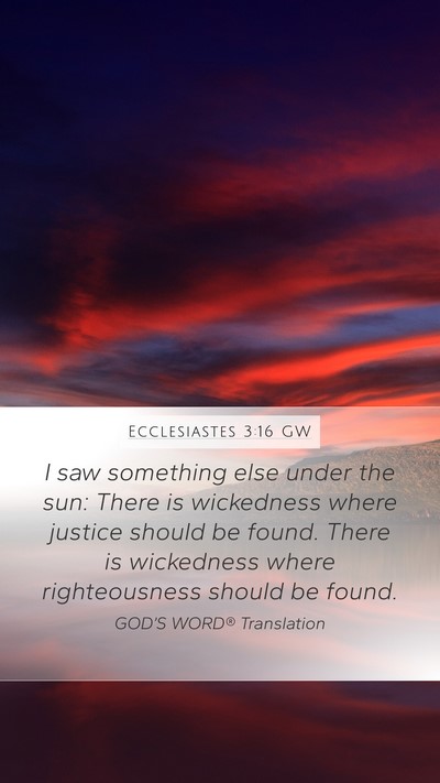 Ecclesiastes 3:16 GW Bible Verse Image