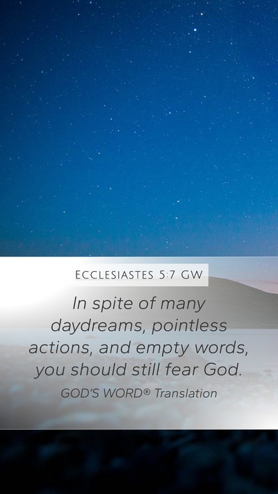 Ecclesiastes 5:7 GW Bible Verse Image