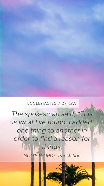 Ecclesiastes 7:27 GW Bible Verse Image