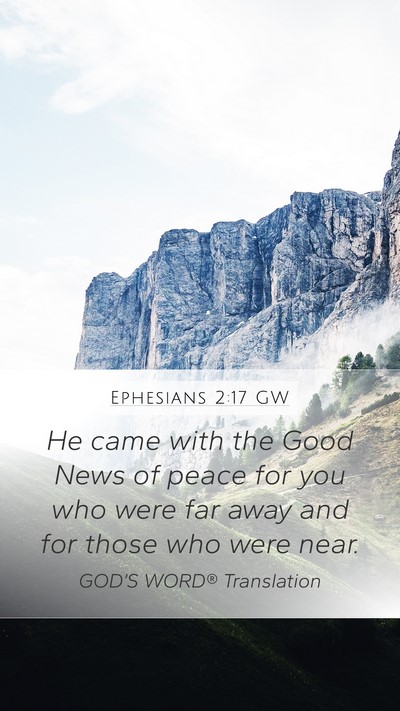 Ephesians 2:17 GW Bible Verse Image