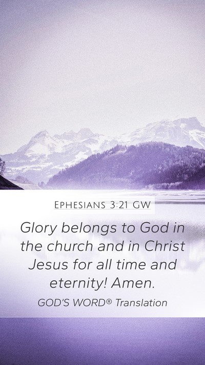 Ephesians 3:21 GW Bible Verse Image