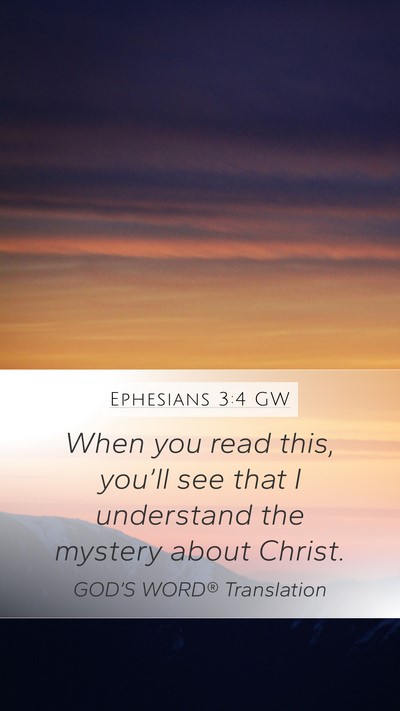 Ephesians 3:4 GW Bible Verse Image