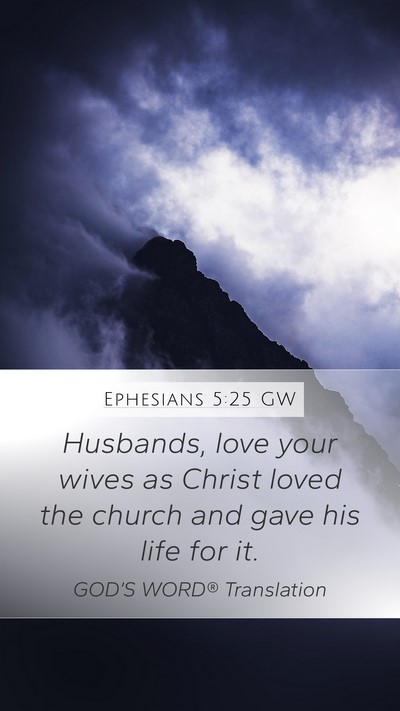 Ephesians 5:25 GW Bible Verse Image