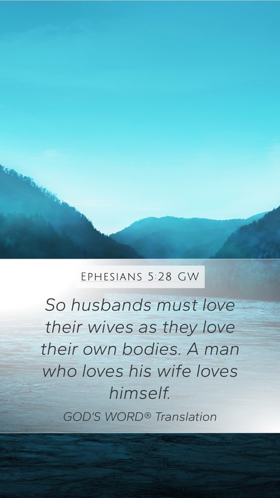 Ephesians 5:28 GW Bible Verse Image