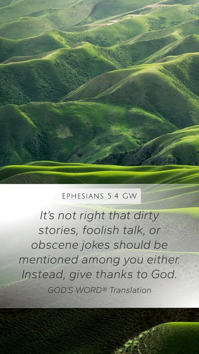 Ephesians 5:4 GW Bible Verse Image