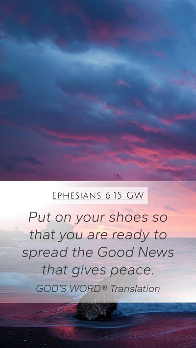 Ephesians 6:15 GW Bible Verse Image