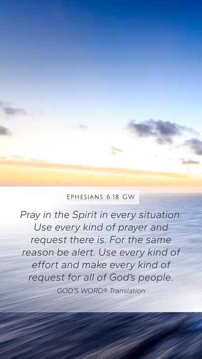Ephesians 6:18 GW Bible Verse Image