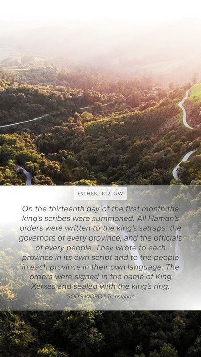 Esther 3:12 GW Mobile Phone Wallpaper - On the thirteenth day of the first month the - Mobile Bible Verse Wallpaper