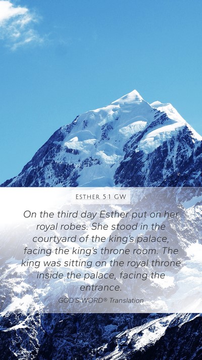 Esther 5:1 GW Bible Verse Image