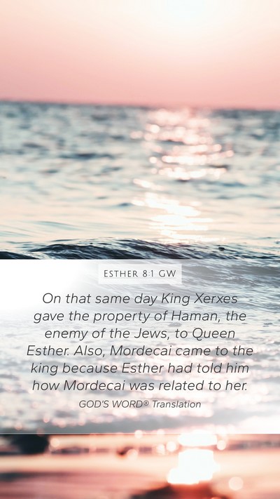 Esther 8:1 GW Bible Verse Image