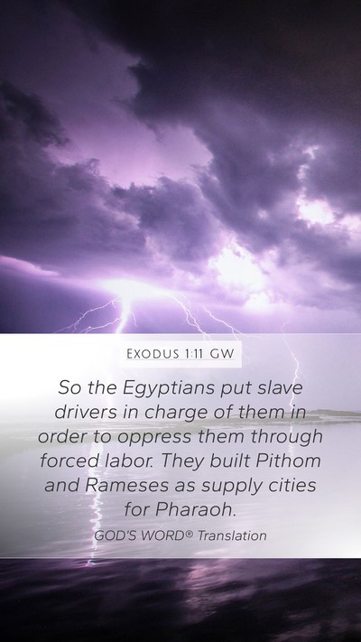 Exodus 1:11 GW Bible Verse Image