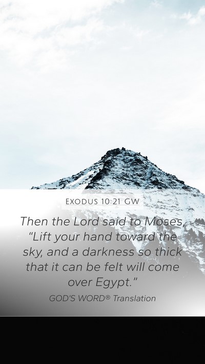 Exodus 10:21 GW Bible Verse Image