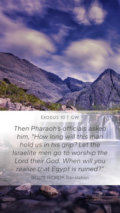 Exodus 10:7 GW Bible Verse Image
