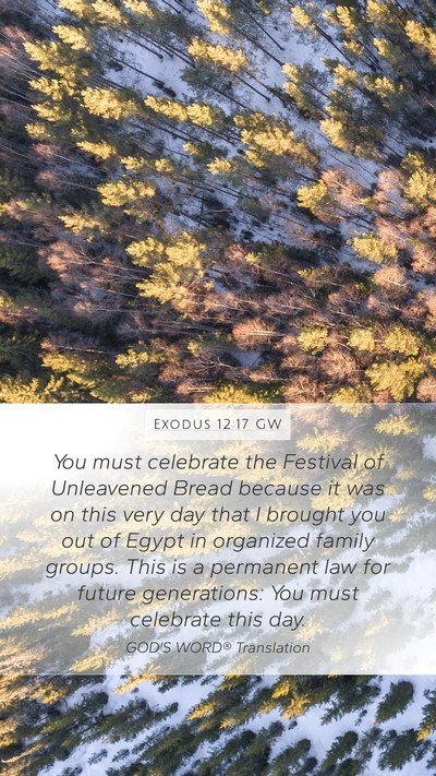 Exodus 12:17 GW Bible Verse Image