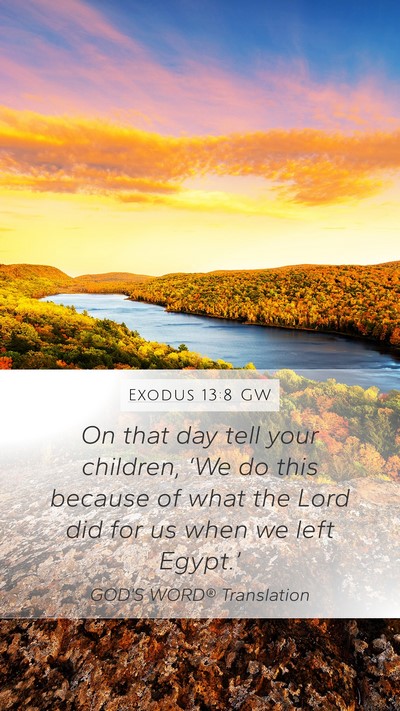 Exodus 13:8 GW Bible Verse Image