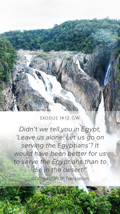 Exodus 14:12 GW Bible Verse Image